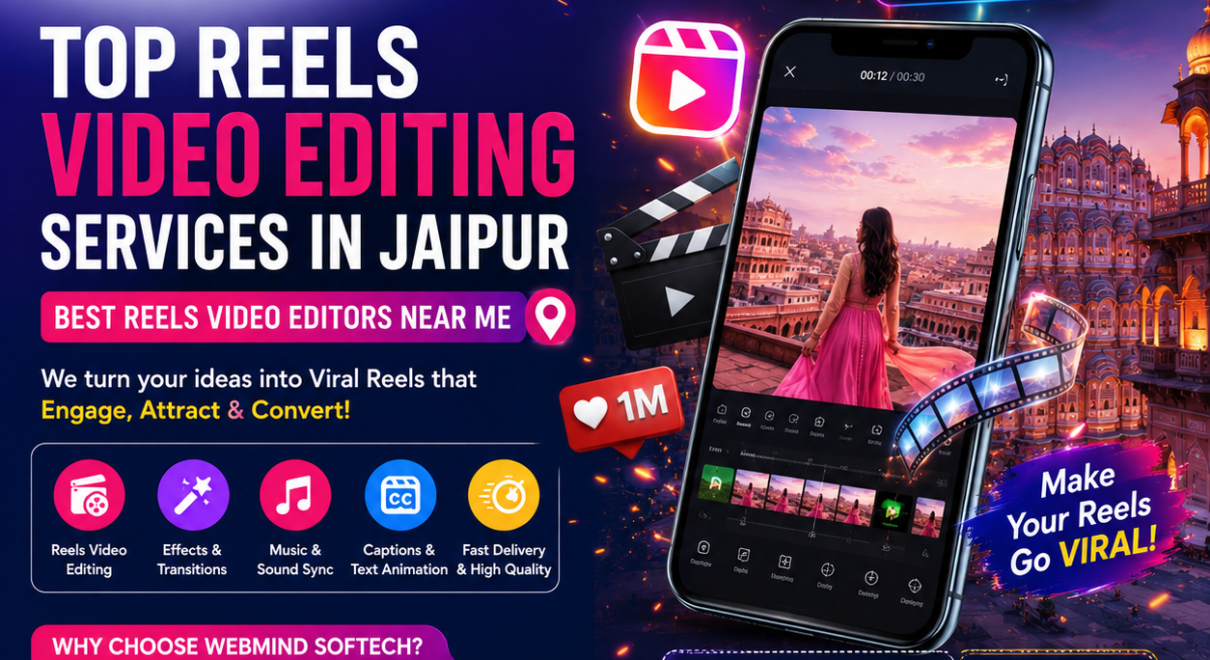  Top Reels Video Editing Services in Jaipur