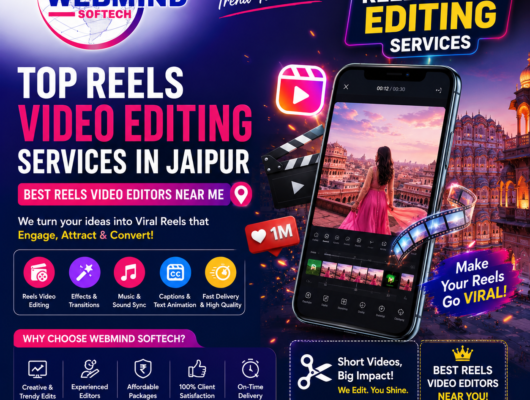  Top Reels Video Editing Services in Jaipur